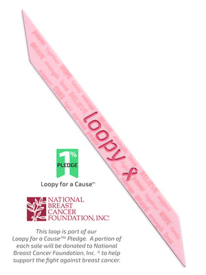 The Loopy Cases Breast Cancer Awareness Hope Special Edition Super Loop, with a description of our partnership with National Breast Cancer Foundation, Inc.