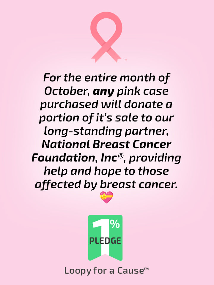 A photo with text saying for the entire month of October, any pink case purchased will donate a portion of its sale to our long-standing partner, National Breast Cancer Foundation, Inc., providing help and hope to those affected by breast cancer. || feature-media
